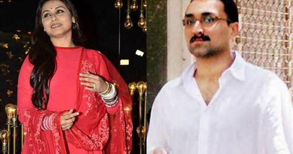 Aditya Chopra and Rani Mukerji: the Power Couple of Bollywood