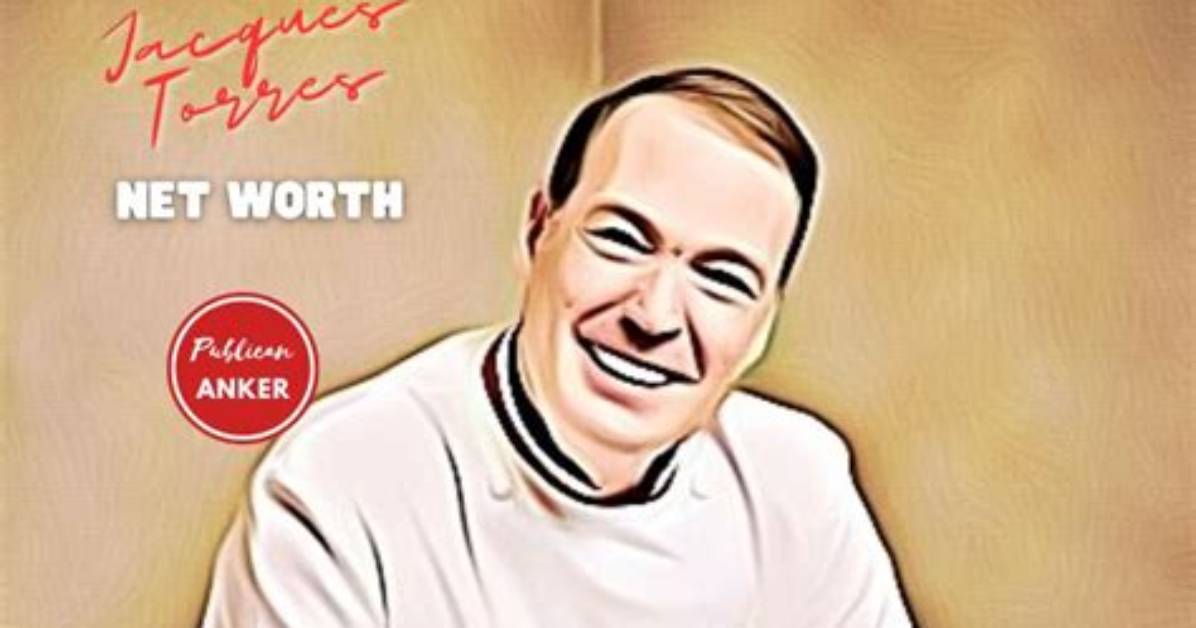 All About Jacques Torres! Age, Net Worth, Relationship, Career