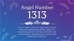 Angel Number 1313 Meaning and Significance ·