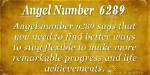 Angel Number 6289 Meaning: Embrace Flexibility
