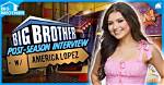 Big Brother: Who Is America Lopez?