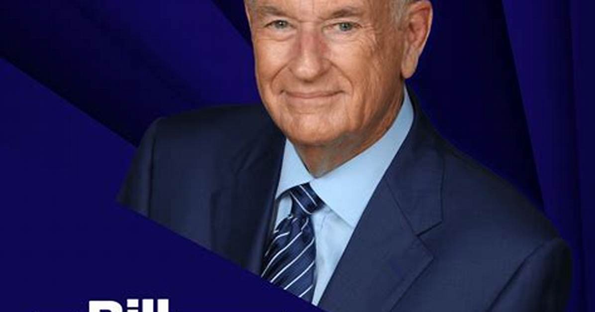 Bill O'reilly's Health Journey and What It Reveals