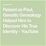 Discover His Identity and Influence