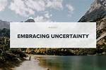 Embracing the Uncertainty of the Day After Tomorrow