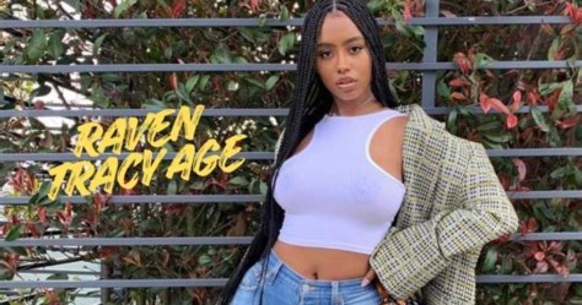 Exploring Raven Tracy's Age and Its Implications
