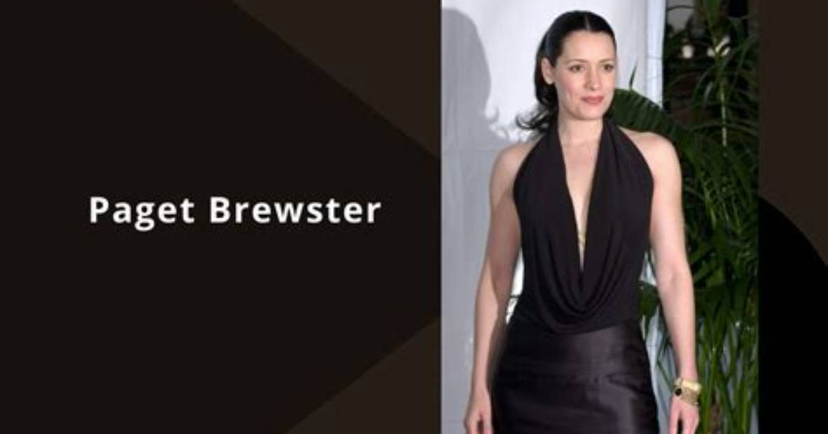 Exploring the Intriguing Paget Brewster Relationships