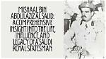 Exploring the Legacy of the Al Saud Family