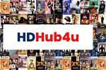 Exploring the World of Hd Hub Movie Download: a Comprehensive Guide
