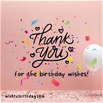 Expressing Gratitude: Heartfelt Thanks for Birthday Wishes