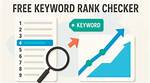 Free Keyword Ranking Position Checker | Track Your Rankings
