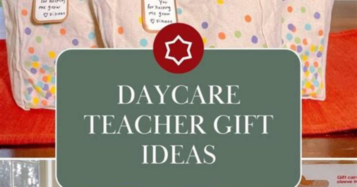 How Much Should a Daycare Teacher Gift?