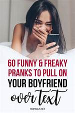 Irresistible Pranks for Your Boyfriend