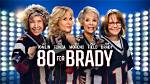 Is 80 for Brady Based on a True Story? Review and Ending Explained