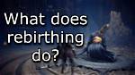 Is It Worth Rebirthing Elden Ring?
