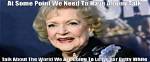 Laugh over These Betty White Memes on the Late Tv Stars 100Th Birthday |