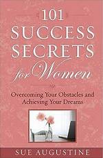 Learn the Secrets of Success from Sue Goodman: the Expert Guide