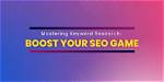 Mastering Your Seo Game: Check Your Keyword Position Using Google Api