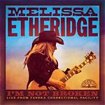 Melissa Etheridge’syes I Am Lyrics