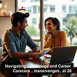Navigating Marriage, Career, and Motherhood