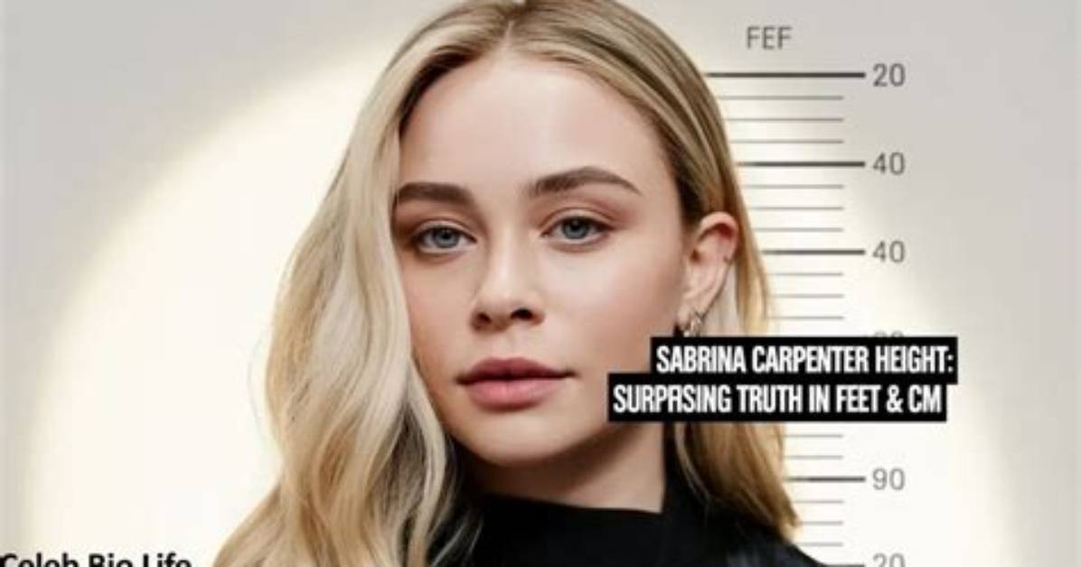 Sabrina Carpenter Height in Feet: Everything You Need to Know