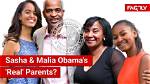 Sasha and Malia's Real Parents: a Search for the Truth