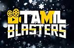Tamil Blasters: the Ultimate Destination for Tamil Movie Enthusiasts