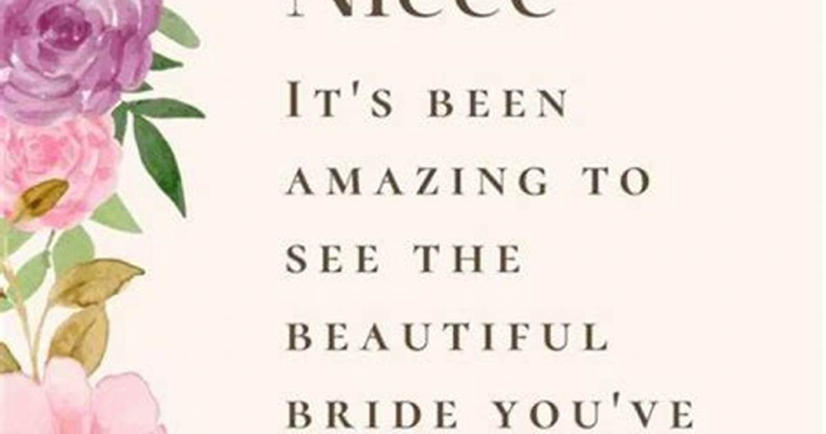 The Best Niece Poems and Quotes: Expressing Love and Appreciation