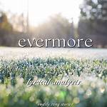 The Enchanting World of Evermore Songs: a Deep Dive into Taylor Swift's Masterpiece