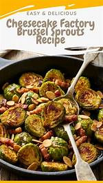 The Ultimate Cheesecake Factory Brussel Sprout Copycat: Delightful and Easy