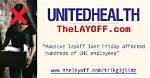 Uhc Layoffs and the Industry's Evolution