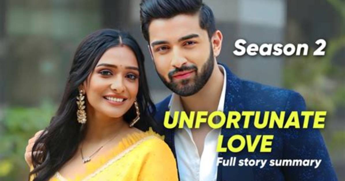 Unfortunate Love Teasers 2024: Exploring Heartbreak and Healing