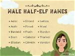 Unique and Enchanting Dnd Half Elf Names