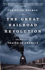 Unlocking Railroad Revolution and Beyond