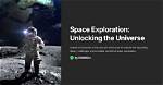 Unlocking the Secrets of Space Exploration