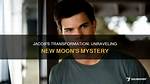 Unraveling the Mystery: How Old Is Jacob Black?