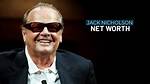 Unveiling Jack Nicholson's Net Worth: Unlocking Secrets and Insights