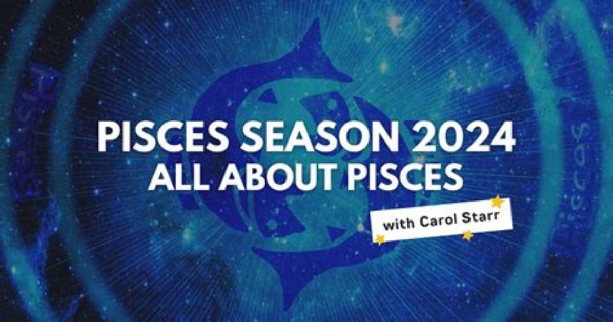 Unveiling the Cosmic Gateway: Pisces Season 2024
