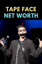 Unveiling the Enigmatic Tape Face Net Worth