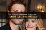 Unveiling the Relationship Status of Drew Robinson: Is Drew Robinson Married?