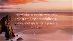 Wealth, Wisdom, and the Pursuit of Knowledge